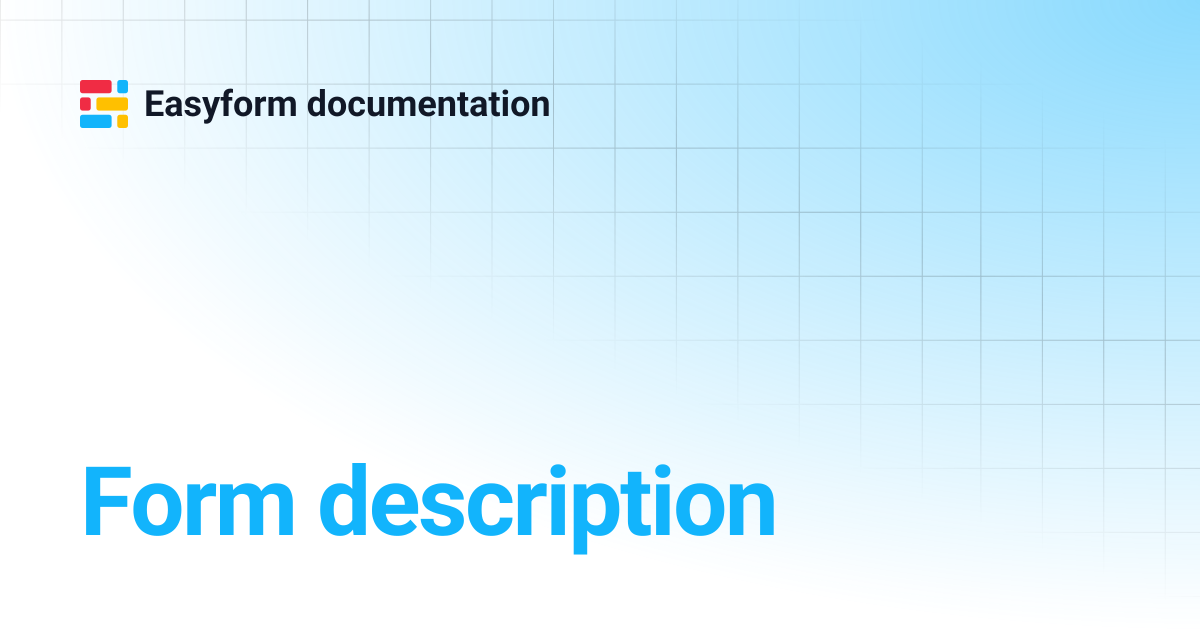 Form description | Easyform documentation